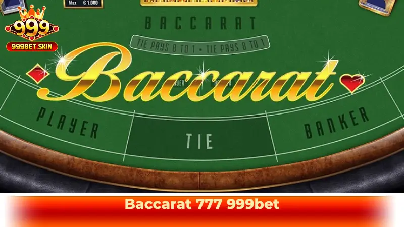 baccarat 777 999bet